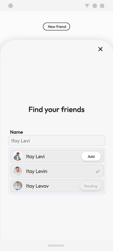 Finding friends by name, each result showing whether they can be added, are already added, or are pending.